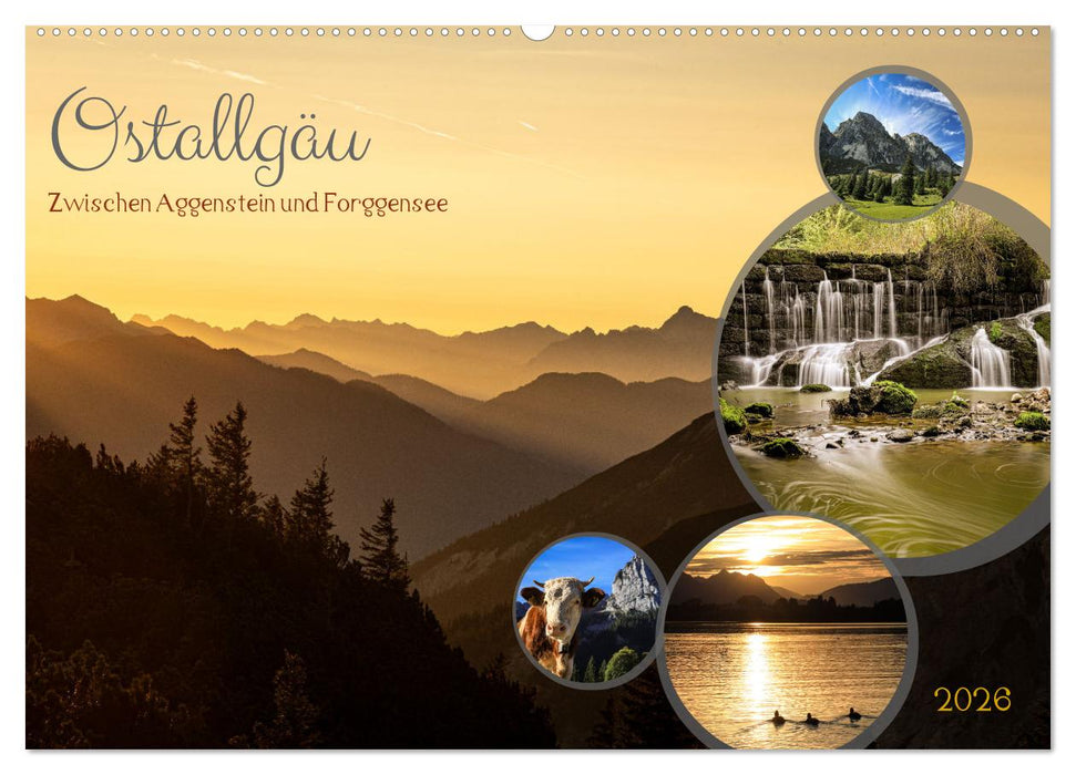 Ostallgäu - Zwischen Aggenstein und Forggensee (CALVENDO Wandkalender 2026)