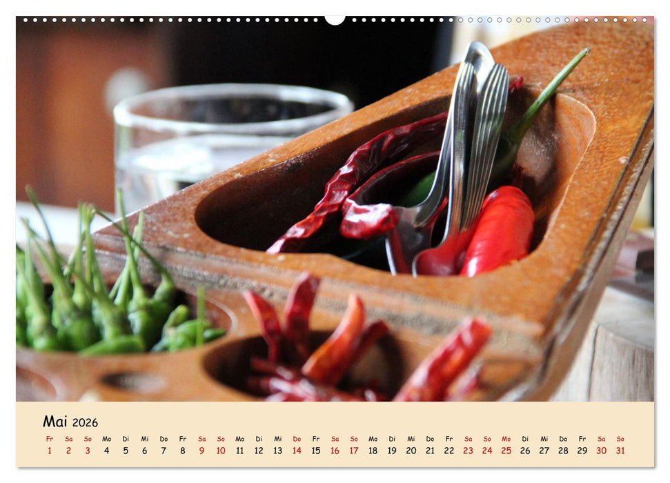 thailändische Küche (CALVENDO Premium Wandkalender 2026)