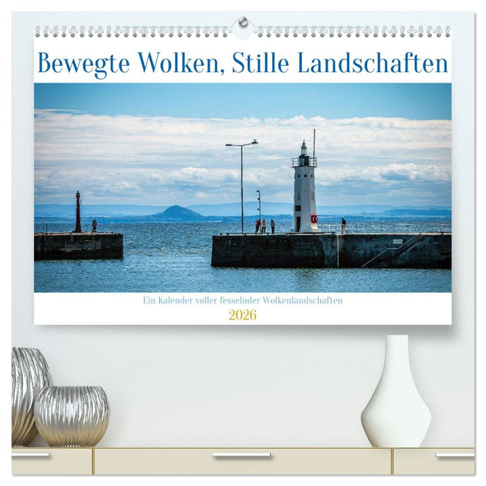 Bewegte Wolken, Stille Landschaften (CALVENDO Premium Wandkalender 2026)