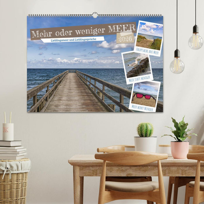 Mehr oder weniger Meer (CALVENDO Wandkalender 2026)