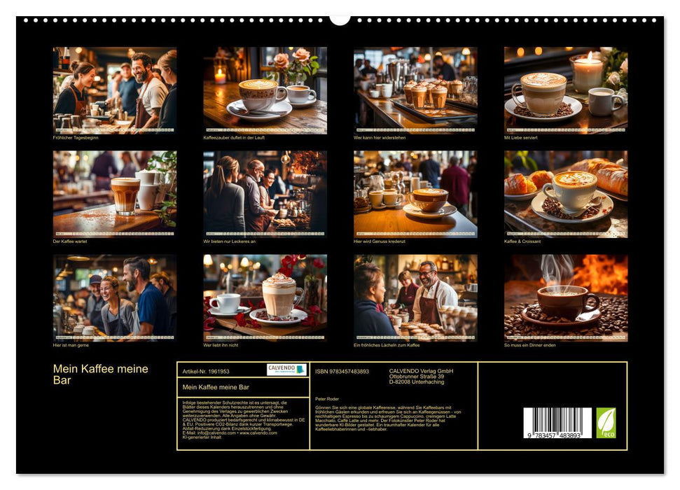 Mein Kaffee meine Bar (CALVENDO Premium Wandkalender 2026)