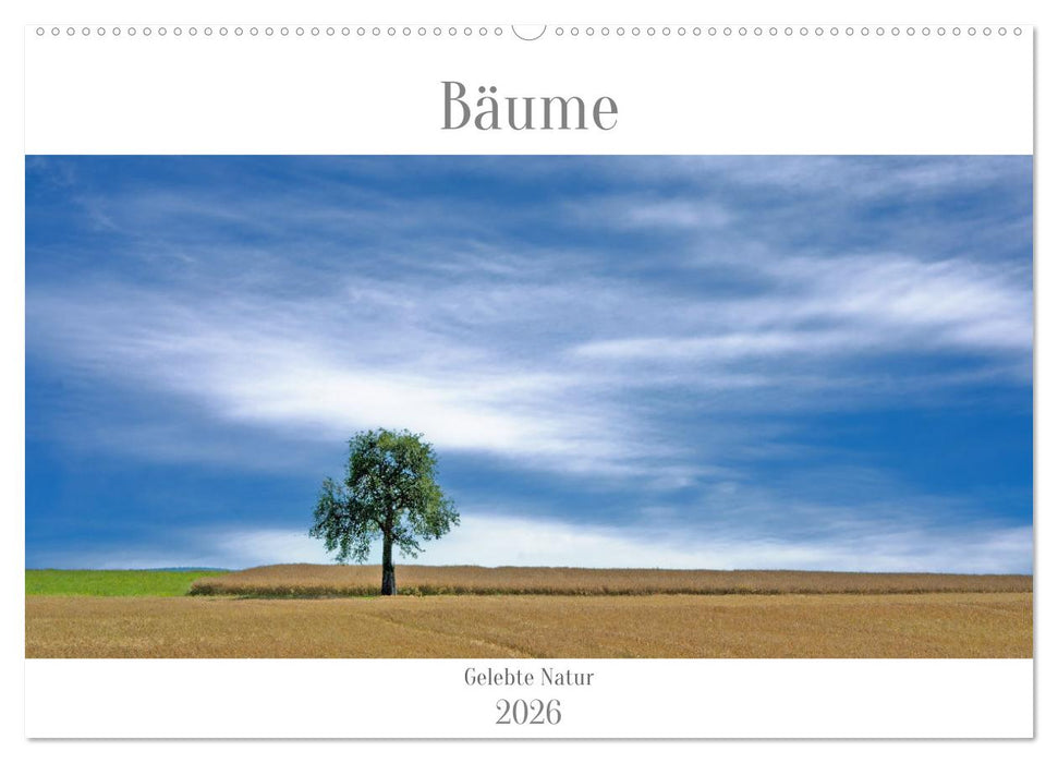 Bäume - Gelebtes Leben (CALVENDO Wandkalender 2026)