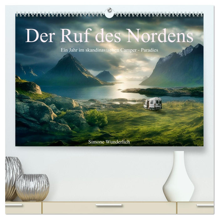 Der Ruf des Nordens (CALVENDO Premium Wandkalender 2026)