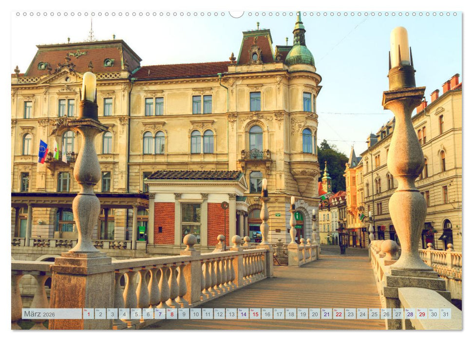 Ljubljana - Sloweniens wunderschöne Hauptstadt (CALVENDO Wandkalender 2026)