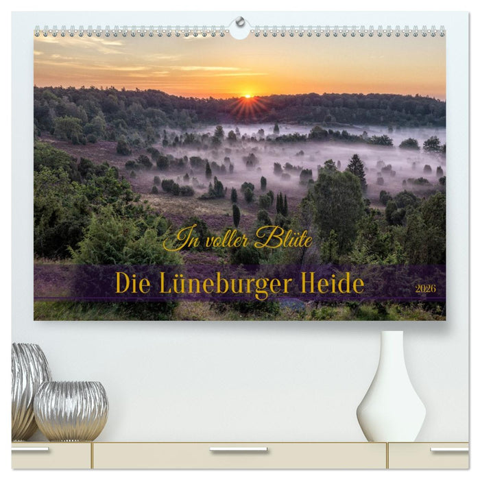Die Lüneburger Heide - In voller Blüte (CALVENDO Premium Wandkalender 2026)