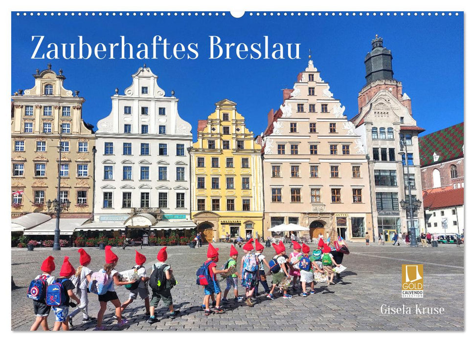Zauberhaftes Breslau (CALVENDO Wandkalender 2026)