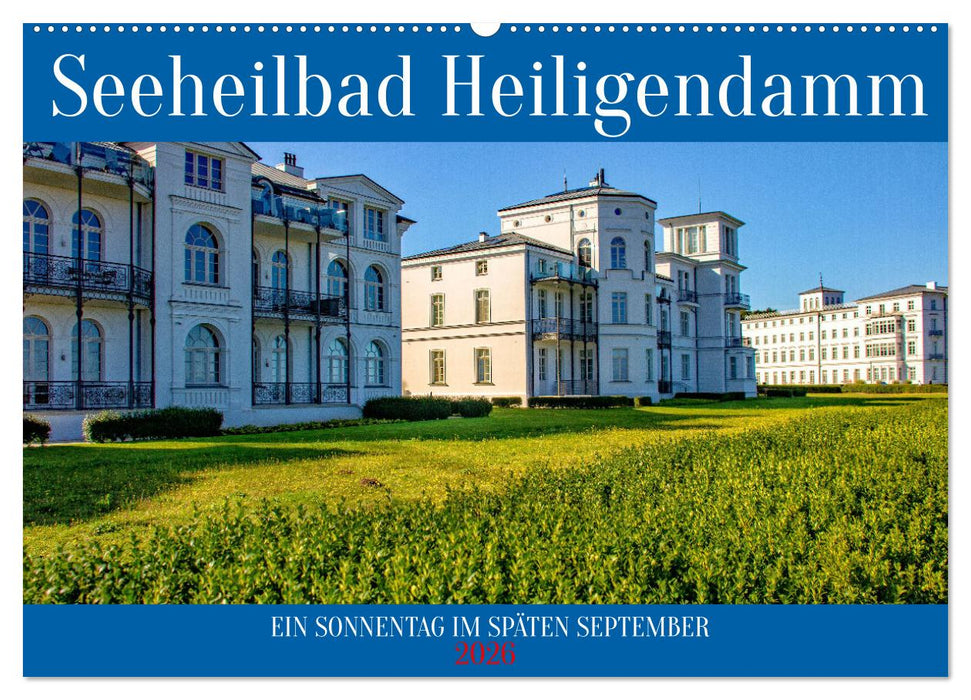 Seeheilbad Heiligendamm (CALVENDO Wandkalender 2026)