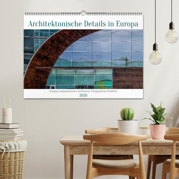Architektonische Details aus Europa (CALVENDO Wandkalender 2026)