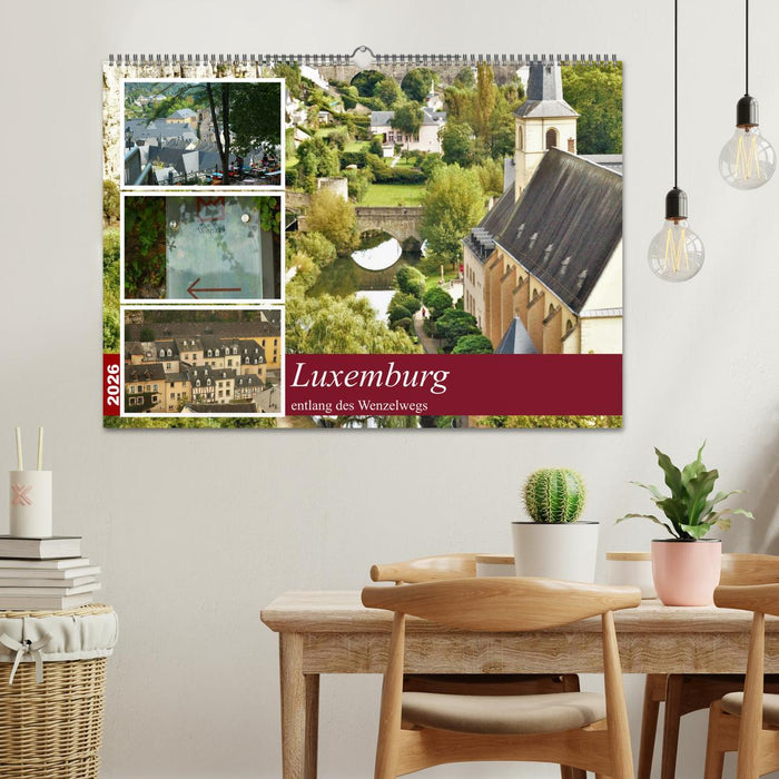 Luxemburg entlang des Wenzelwegs (CALVENDO Wandkalender 2026)
