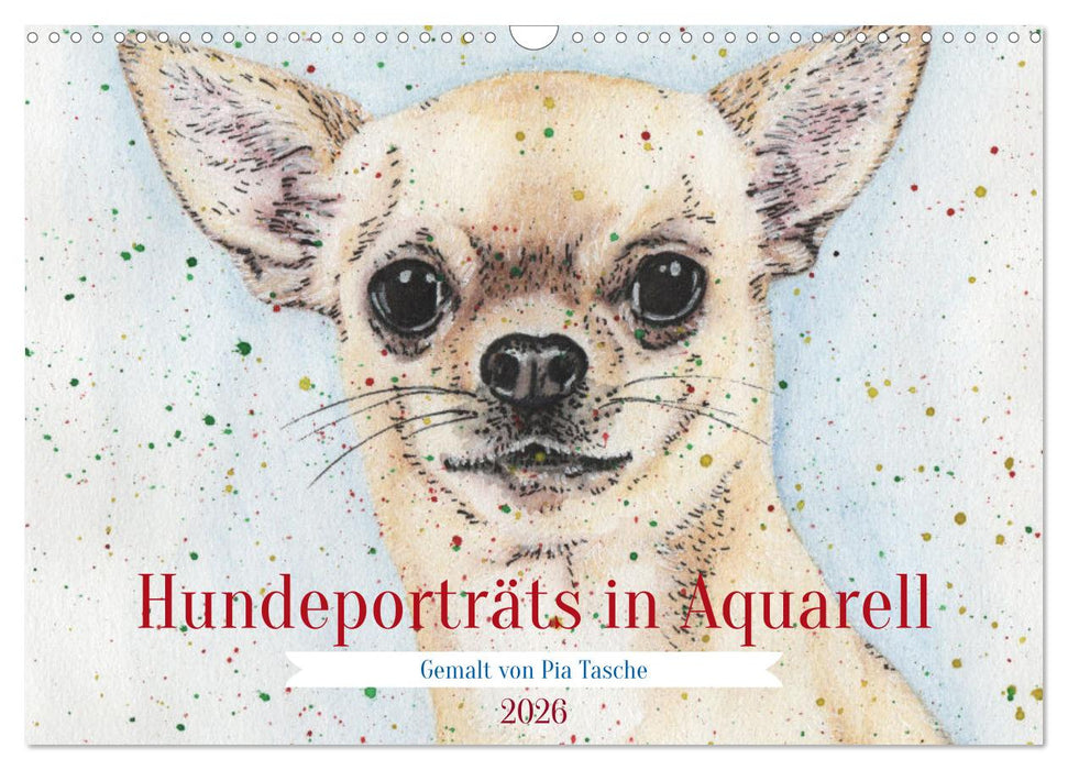 Hundeporträts in Aquarell (CALVENDO Wandkalender 2026)