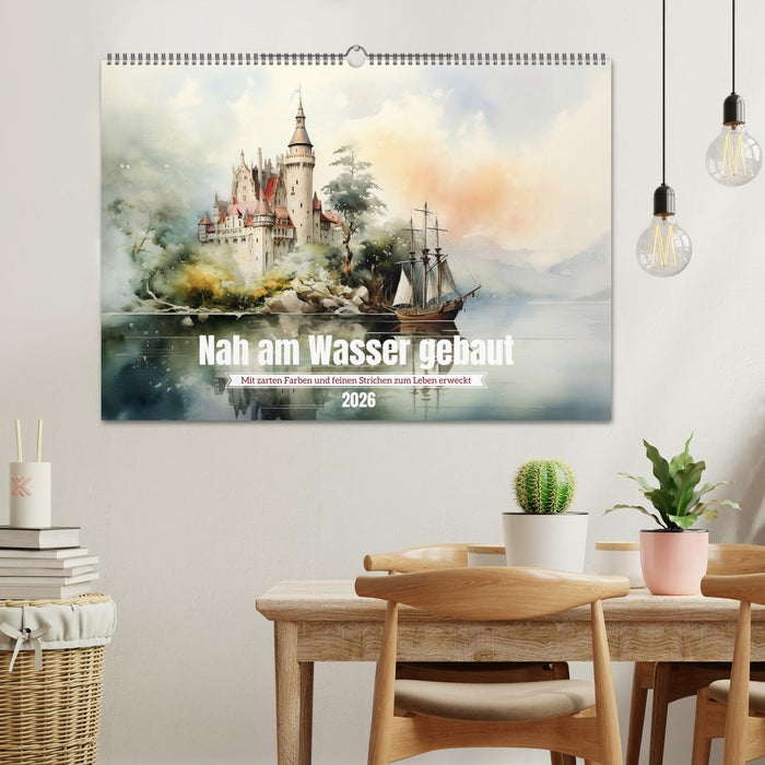 Nah am Wasser gebaut (CALVENDO Wandkalender 2026)