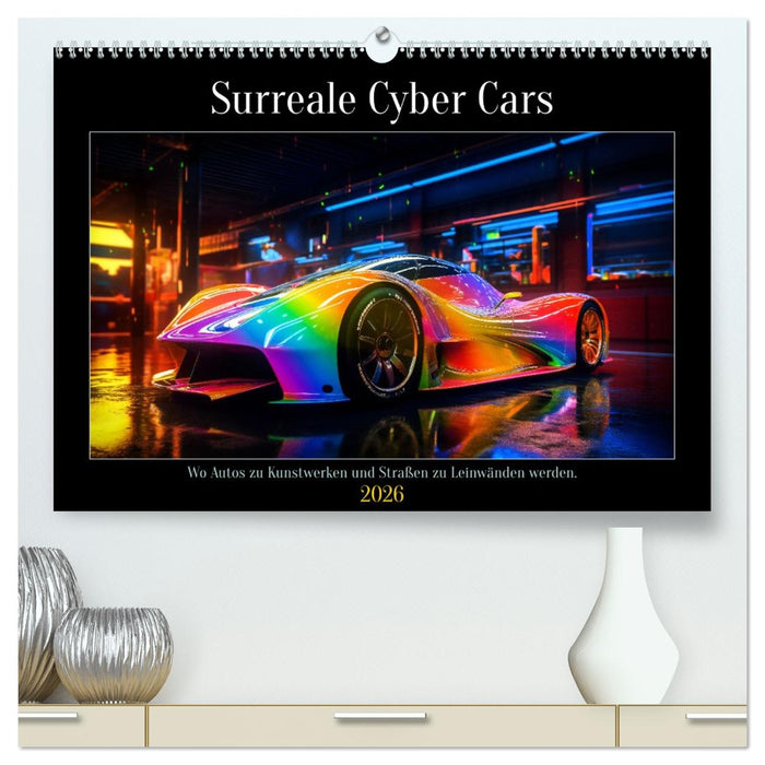Surreale Cyber Cars (CALVENDO Premium Wandkalender 2026)