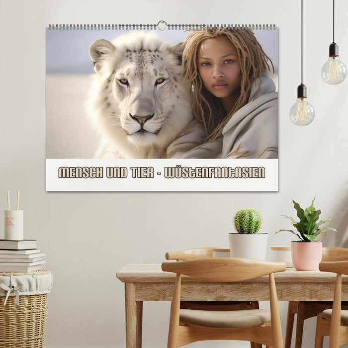 Mensch und Tier – Wüstenfantasien (CALVENDO Wandkalender 2026)