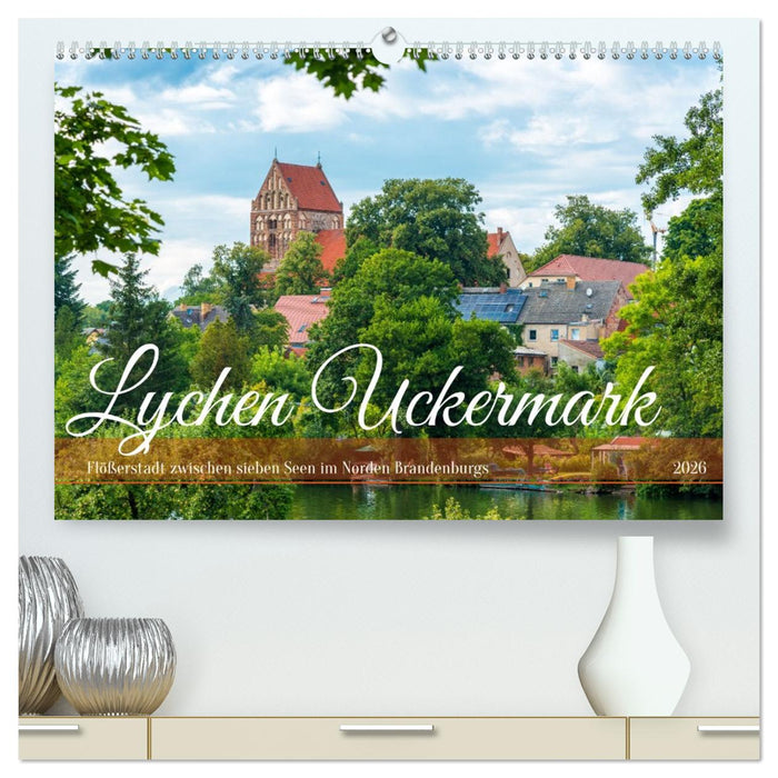 Lychen Uckermark (CALVENDO Premium Wandkalender 2026)
