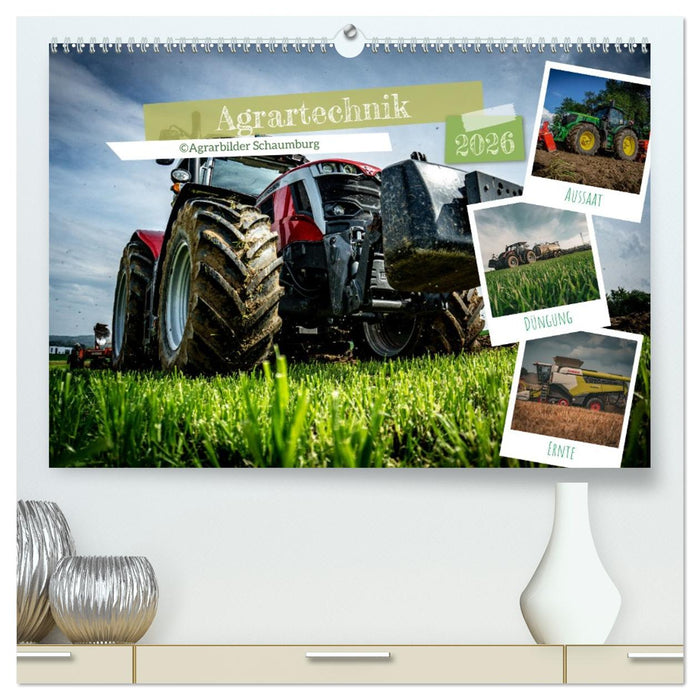 Agrartechnik (CALVENDO Premium Wandkalender 2026)