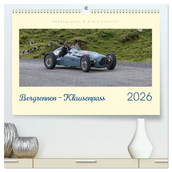 Bergrennen – Klausenpass (CALVENDO Premium Wandkalender 2026)