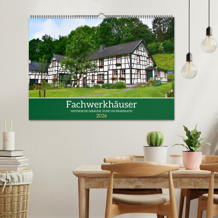 Fachwerkhäuser - Historische Gebäude rund um Simmerath (CALVENDO Wandkalender 2026)