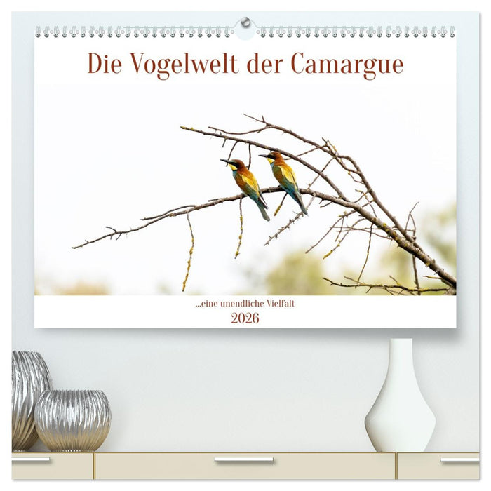 Die Vogelwelt der Camargue (CALVENDO Premium Wandkalender 2026)