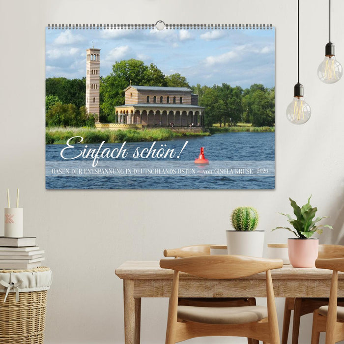 Einfach schön - Oasen der Entspannung in Deutschlands Osten (CALVENDO Wandkalender 2026)