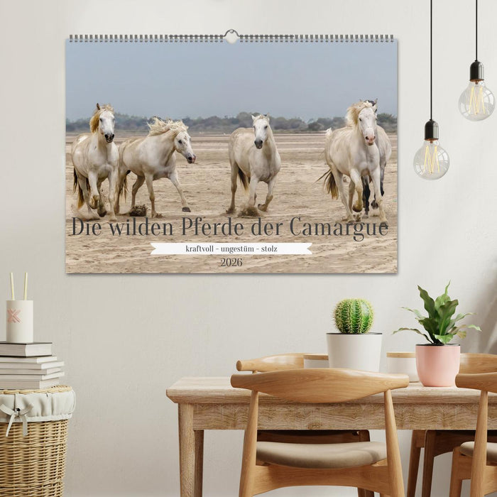 Die wilden Pferde der Camargue (CALVENDO Wandkalender 2026)