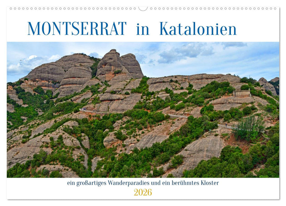 MONTSERRAT in Katalonien (CALVENDO Wandkalender 2026)