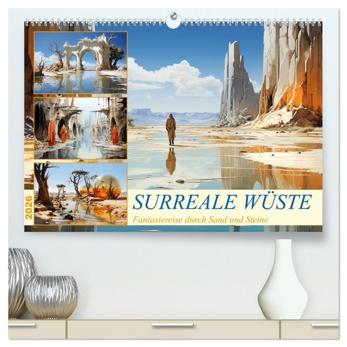 Surreale Wüste (CALVENDO Premium Wandkalender 2026)