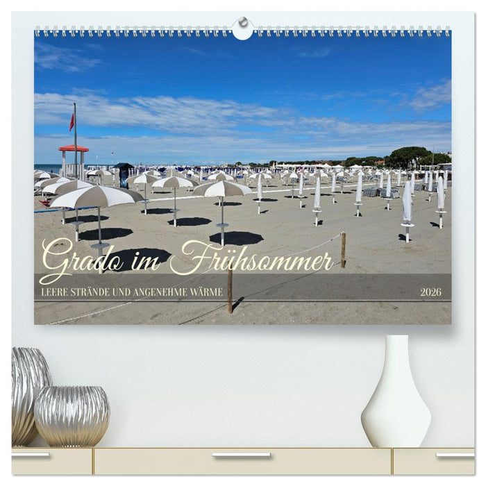Grado im Frühsommer (CALVENDO Premium Wandkalender 2026)