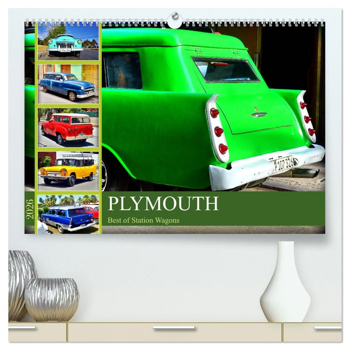 PLYMOUTH - Best of Station Wagons (CALVENDO Premium Wandkalender 2026)