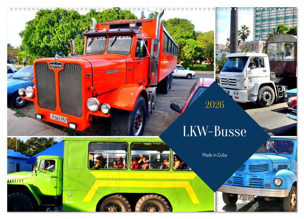 LKW-Busse - Made in Cuba (CALVENDO Wandkalender 2026)