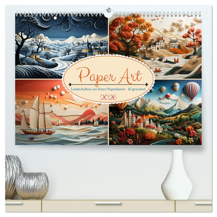 Paper Art (CALVENDO Premium Wandkalender 2026)