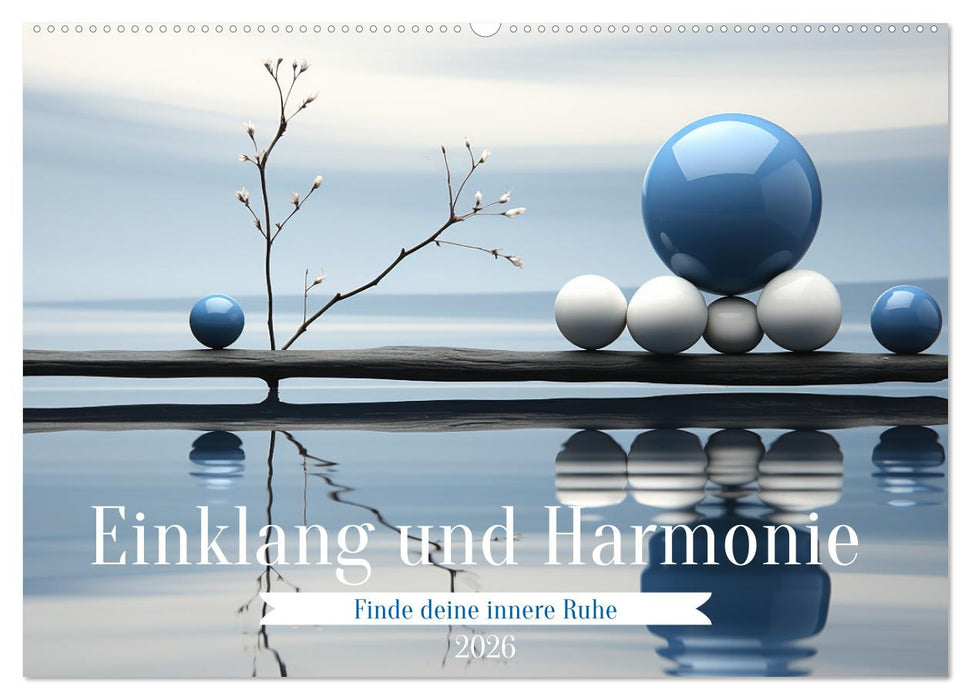 Einklang und Harmonie (CALVENDO Wandkalender 2026)