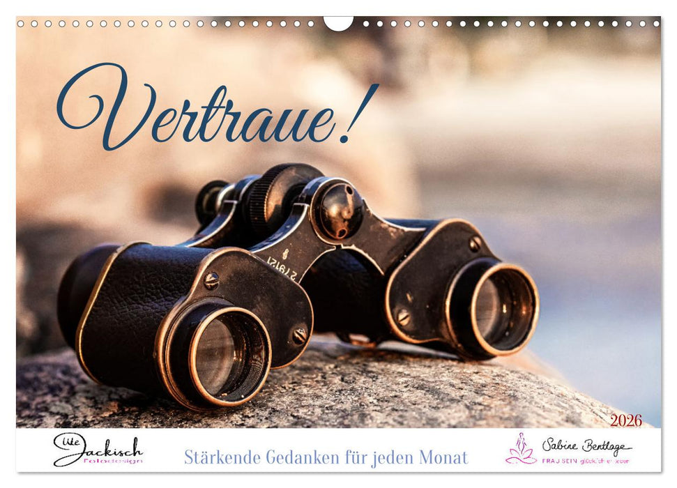 Vertraue! (CALVENDO Wandkalender 2026)
