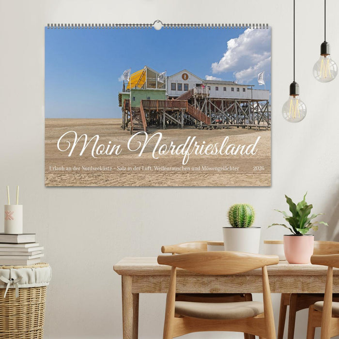 Moin Nordfriesland - Urlaub an der Nordseeküste (CALVENDO Wandkalender 2026)