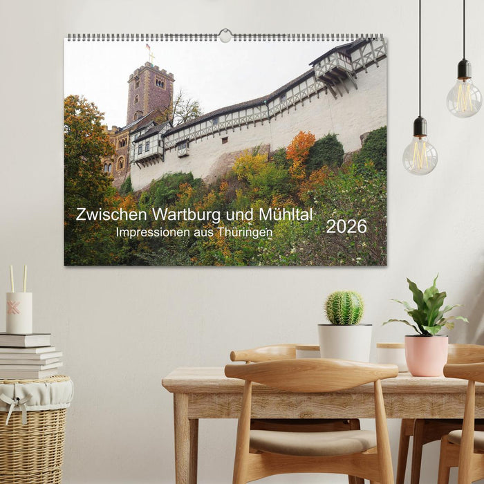 Zwischen Wartburg und Mühltal (CALVENDO Wandkalender 2026)