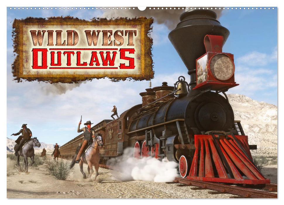 Wild West Outlaws (CALVENDO Wandkalender 2026)