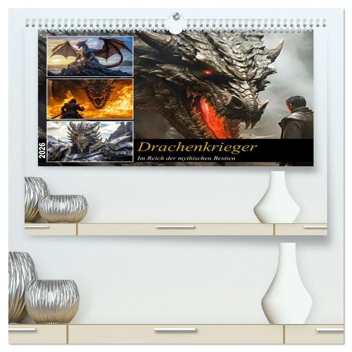 Drachenkrieger (CALVENDO Premium Wandkalender 2026)