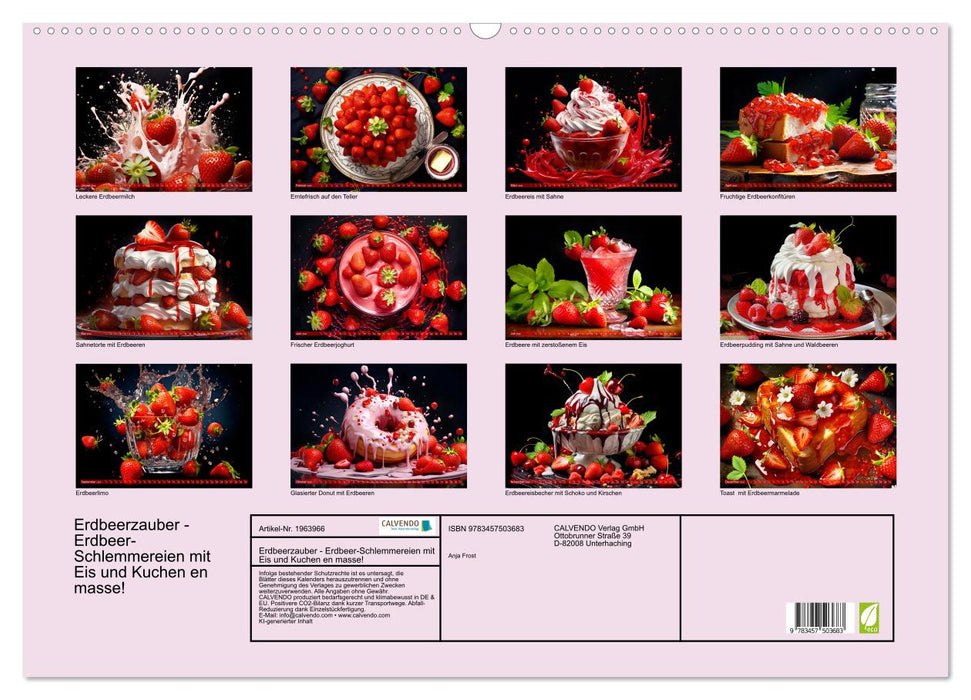 Erdbeerzauber - Erdbeer-Schlemmereien mit Eis und Kuchen en masse! (CALVENDO Wandkalender 2026)