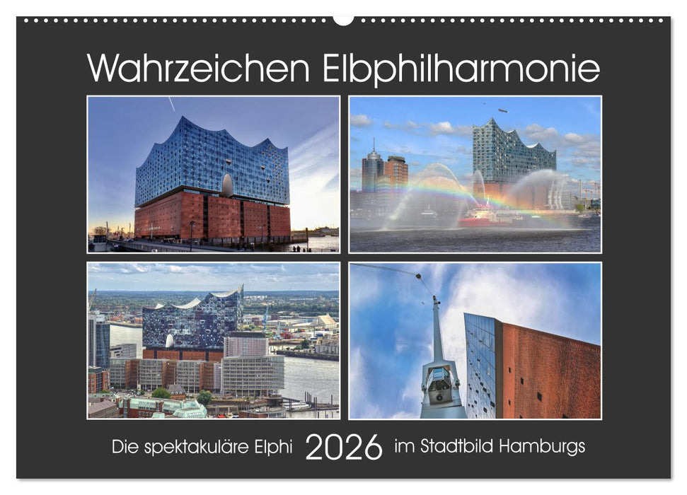 Wahrzeichen Elbphilharmonie (CALVENDO Wandkalender 2026)