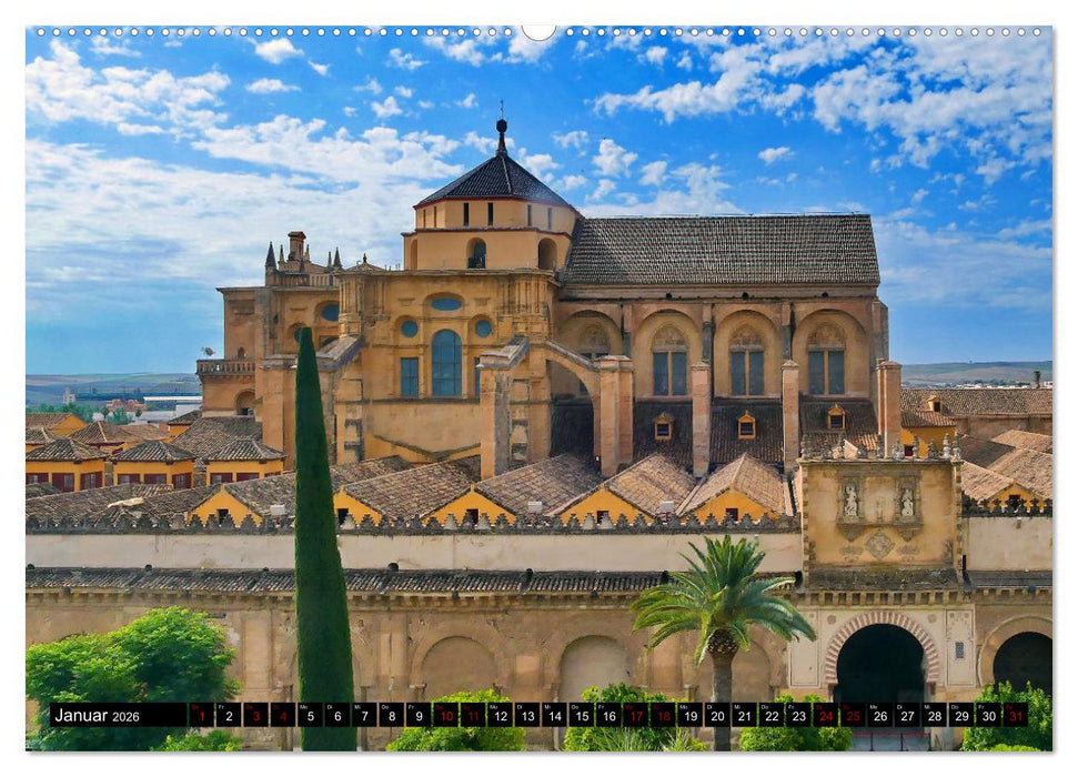 Andalusien, historisch und modern (CALVENDO Wandkalender 2026)