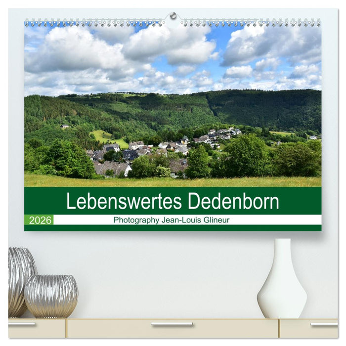 Lebenswertes Dedenborn (CALVENDO Premium Wandkalender 2026)