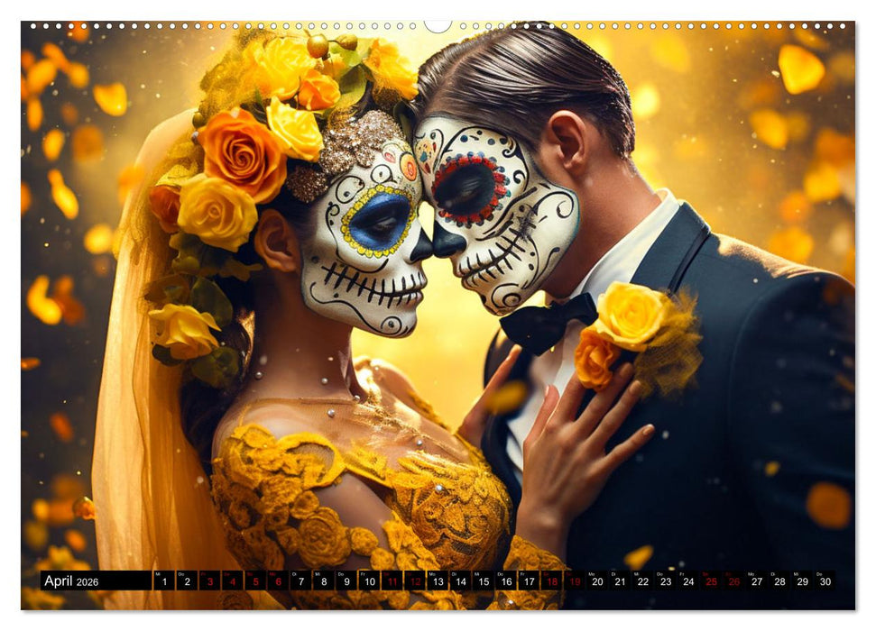 Dia de los Muertos - Feier des Lebens und des Todes (CALVENDO Premium Wandkalender 2026)