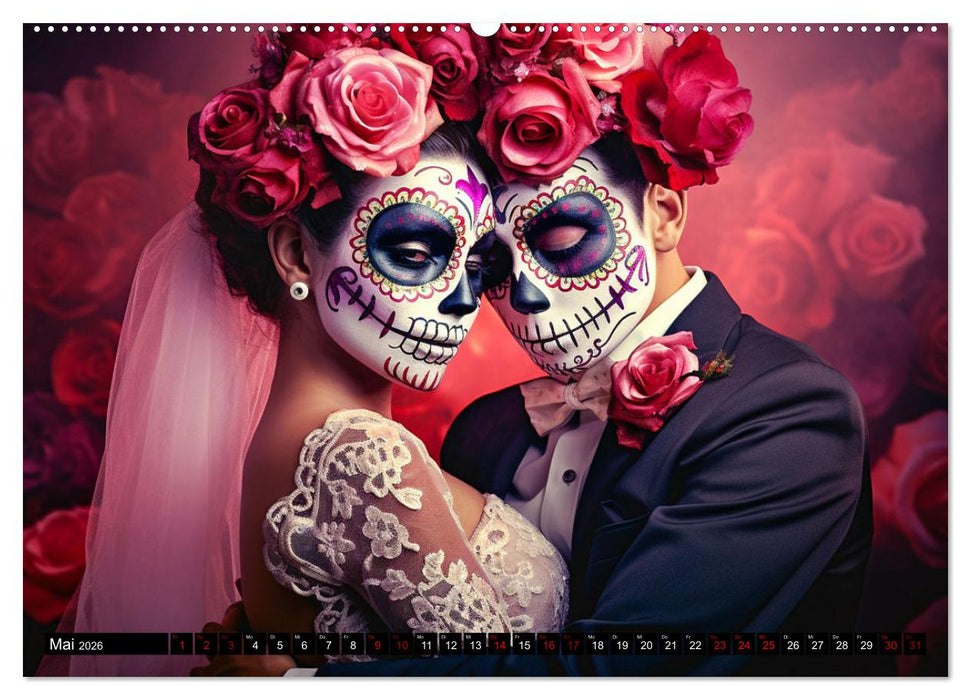 Dia de los Muertos - Feier des Lebens und des Todes (CALVENDO Premium Wandkalender 2026)