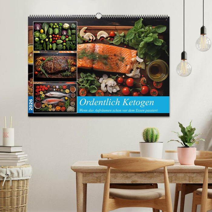 Ordentlich Ketogen (CALVENDO Wandkalender 2026)