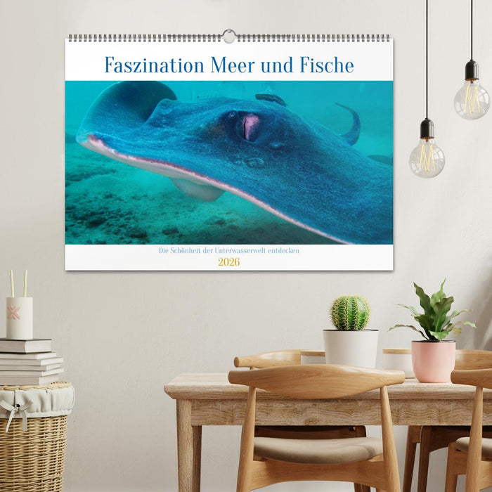 Faszination Meer und Fische (CALVENDO Wandkalender 2026)
