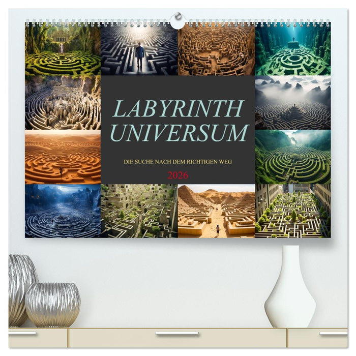 Labyrinth Universum (CALVENDO Premium Wandkalender 2026)