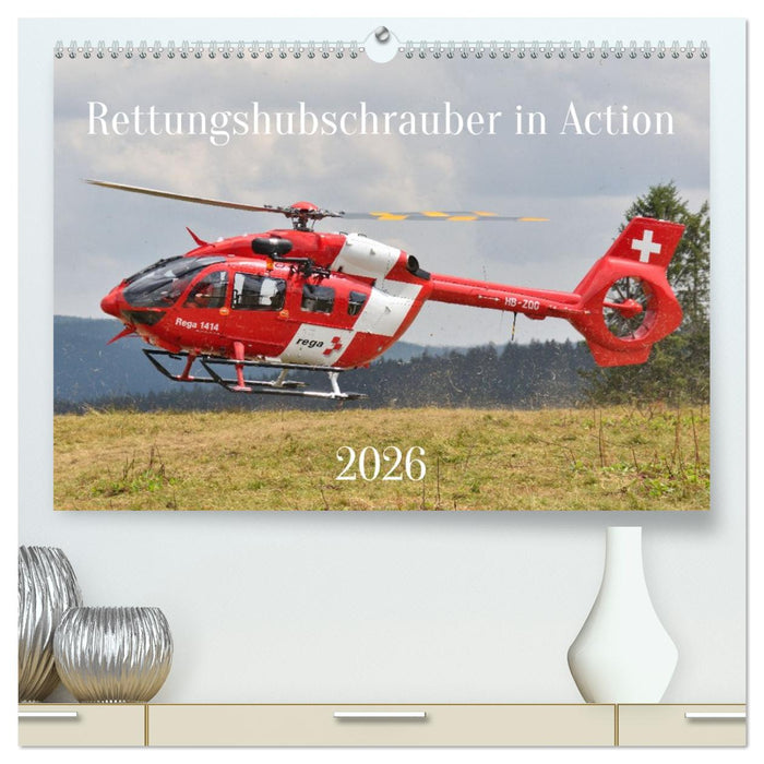 Rettungshubschrauber in Action (CALVENDO Premium Wandkalender 2026)