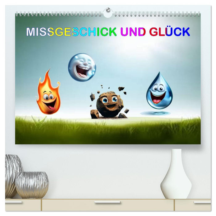 Missgeschick und Glück (CALVENDO Premium Wandkalender 2026)