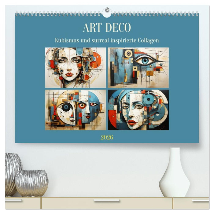Art Deco. Kubismus und surreal inspirierte Collagen (CALVENDO Premium Wandkalender 2026)