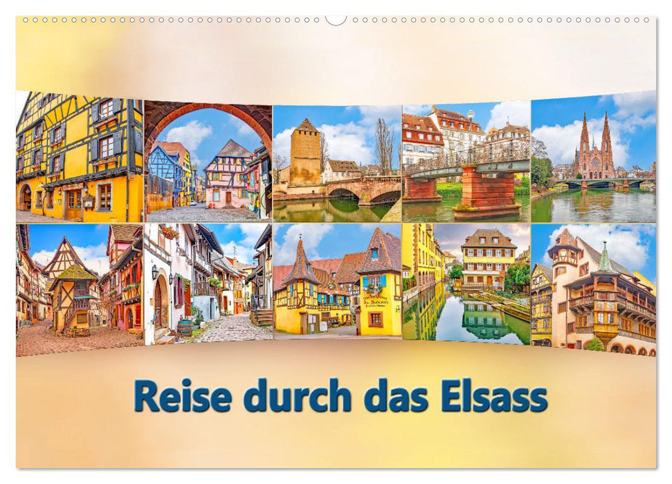 Reise durch das Elsass (CALVENDO Wandkalender 2026)
