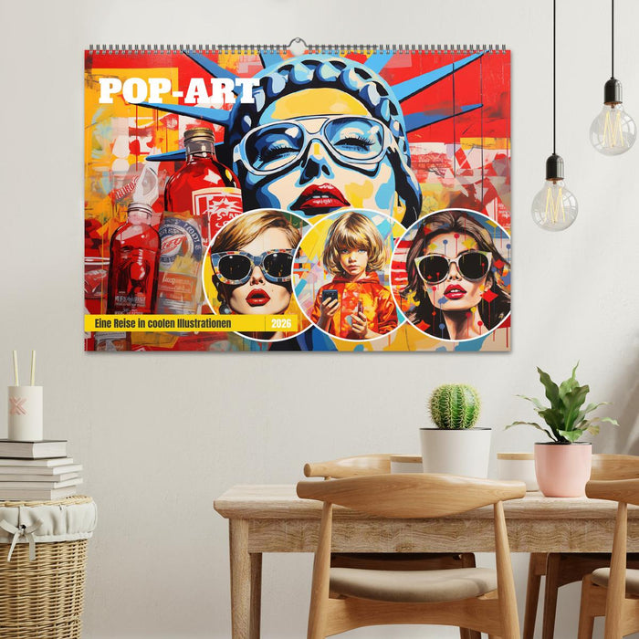 Pop-Art. Eine Reise in coolen Illustrationen (CALVENDO Wandkalender 2026)